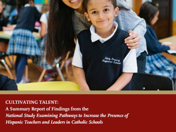 New Research on Hispanic Teachers and Leaders in Catholic Education
