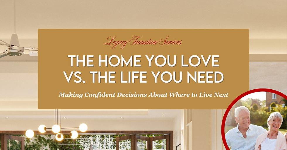 The Home You Love vs. The Life You Need