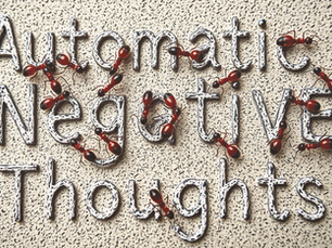 Crawling ANTs: A visual metaphor for Automatic Negative Thoughts, illustrating how they creep into our minds.