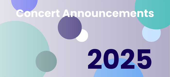 Concert Announcements 2025