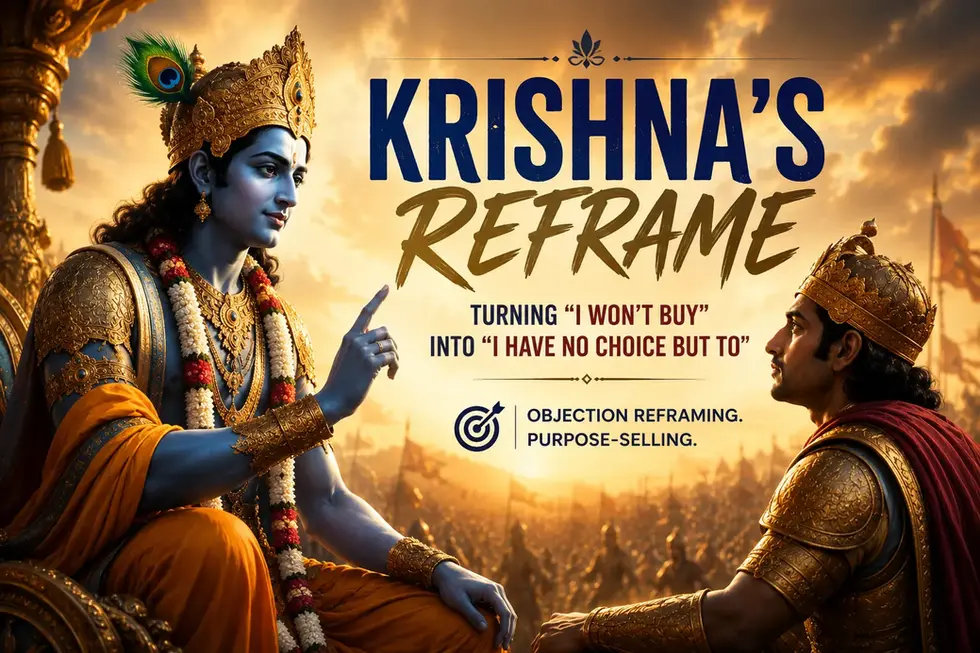 Lord Krishna calmly counsels Arjuna on the battlefield of Kurukshetra, symbolizing the power of reframing decisions and overcoming objections. The cover illustrates sales psychology, ethical persuasion, and purpose-driven selling, where changing perspective transforms a customer's "I won't buy" into confident action.