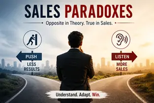 "Professional cover image illustrating sales paradoxes with a salesperson standing at a crossroads between two paths, symbolizing opposite sales strategies and the psychology behind successful selling."