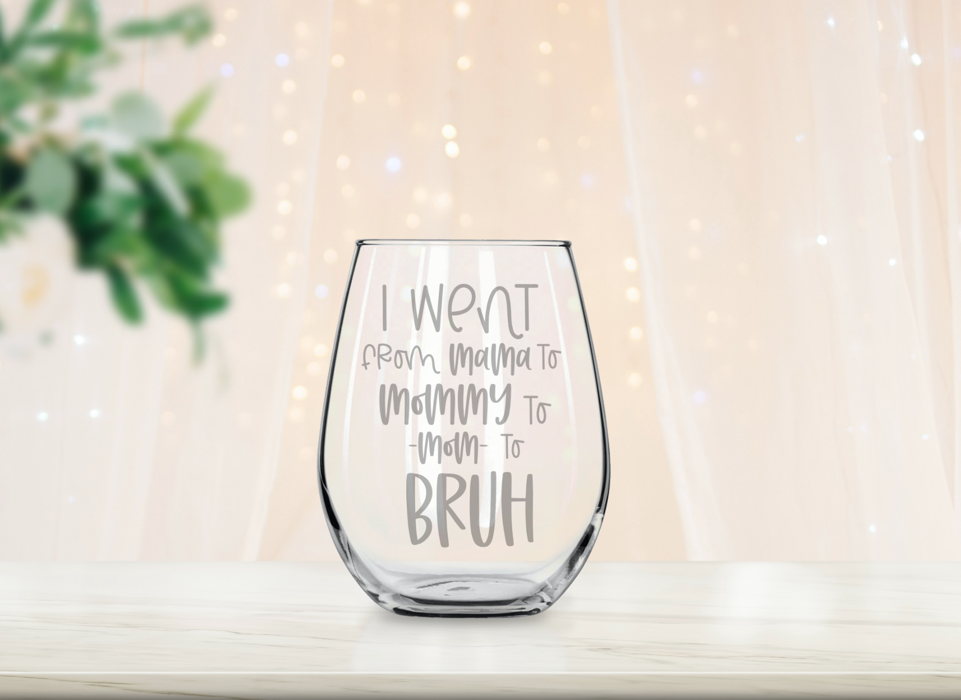 I Went From Mama To Bruh - Funny Wine Glass