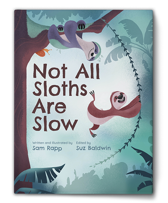 Book Mockup_Not-All-Sloths-Are-Slow_v3.png