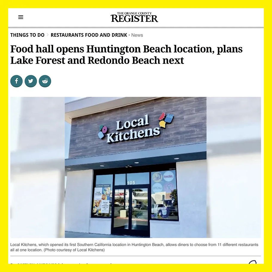 新餐厅|尔湾吃货们又有口福了:Local Kitchens南加分店开业,11家网红餐厅自由选