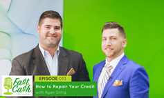 010 How to Repair Your Credit with Ryan Sittig (Scroll for Video below)