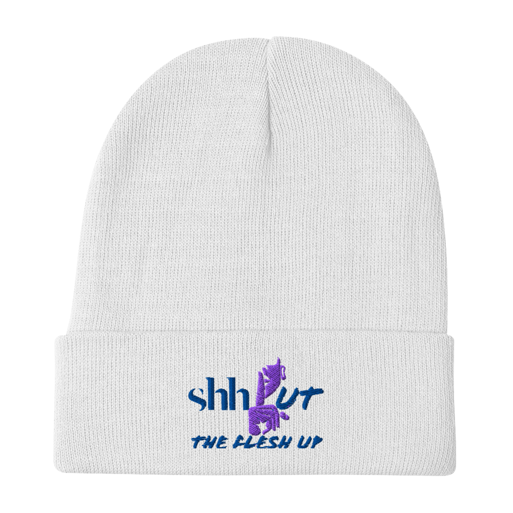 Shut The Flesh Up Embroidered Beanie