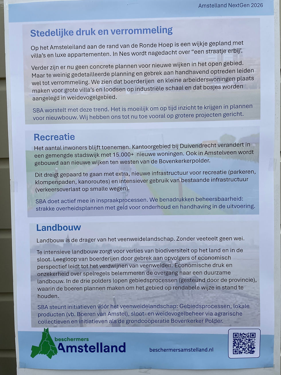 Op Wester-Amstel was er een popup-expositie waarmee door Beschermers Amstelland aandacht werd gevraagd voor de ontwikkeling van het landschap in de Amstelscheg.