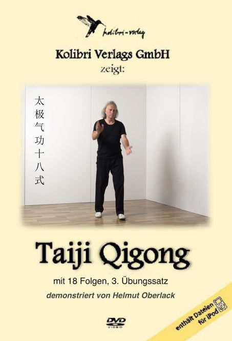 Taiji Qigong 3. Übungssatz