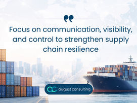 Staying Ahead of Supply Disruption: Practical Steps for the Months Ahead