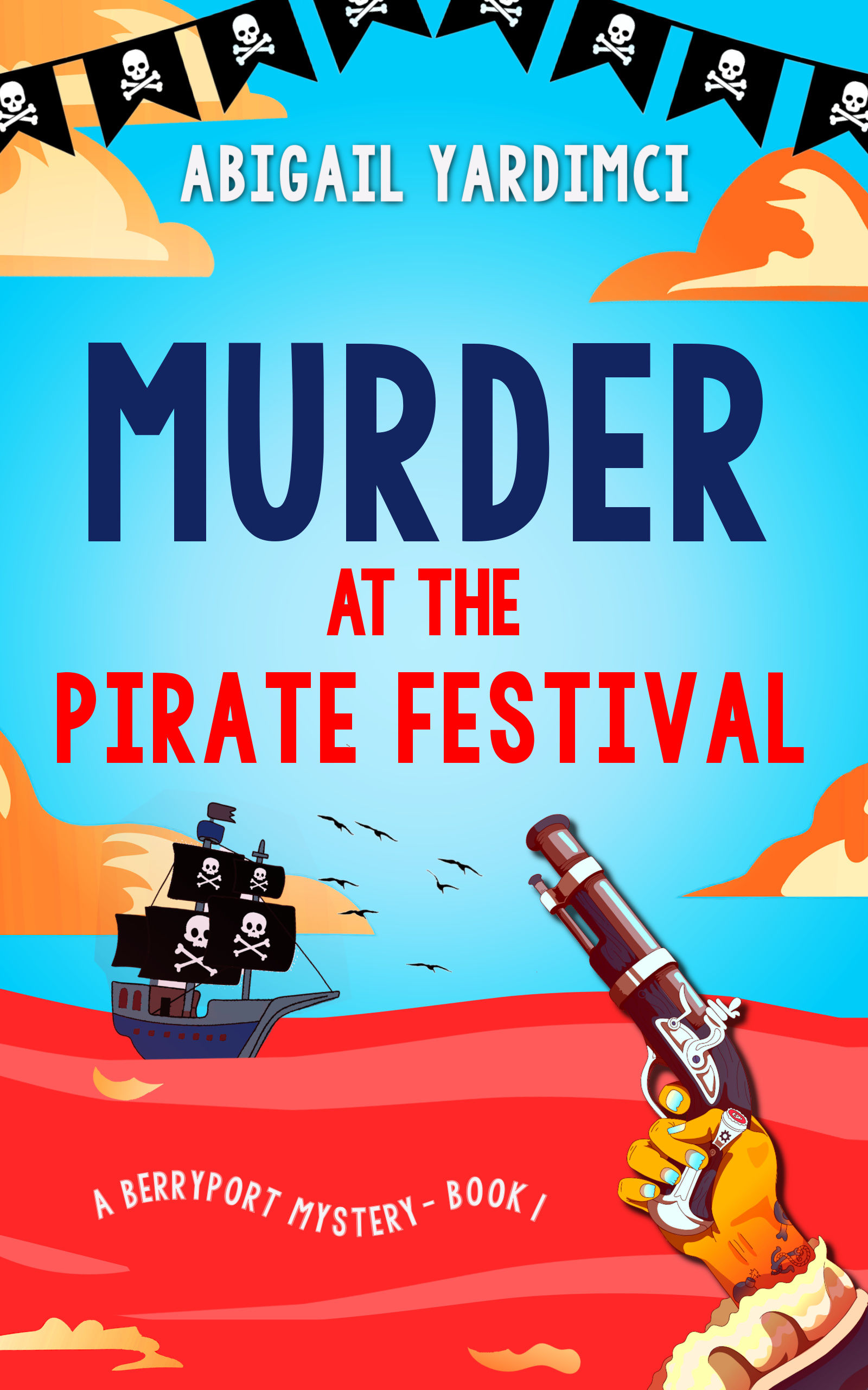 Murder at the Pirate Festival (signed copy)