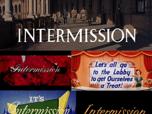The lost art of the Intermission