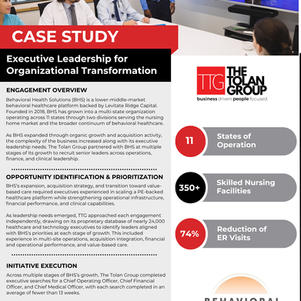 CASE STUDY: BEHAVIORAL HEALTH EXECUTIVE LEADERSHIP