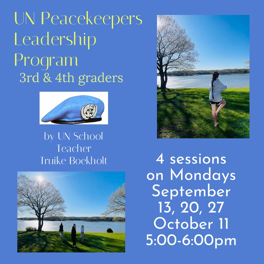 UN Peace Keepers Leadership Program 9/27