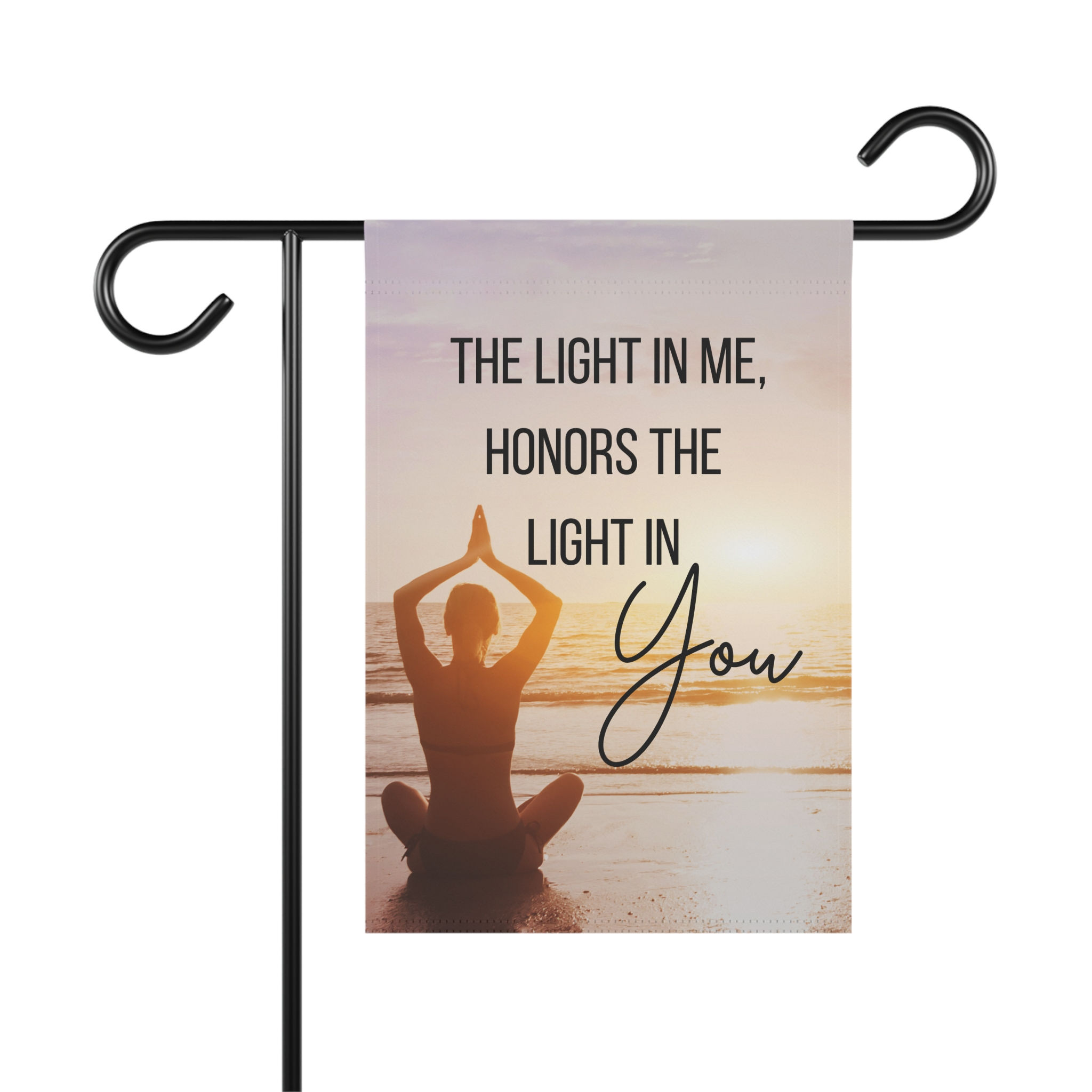 The light in me honors the light in you - Garden & House Flag