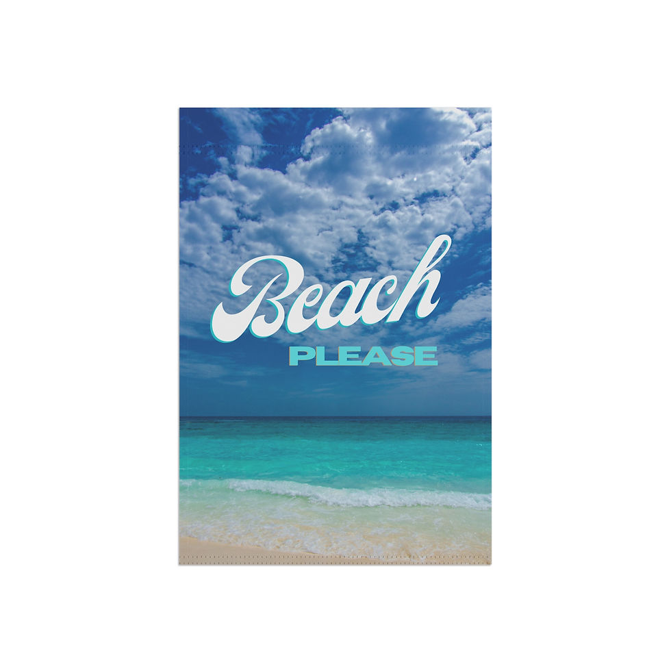 Thumbnail: Beach Please Garden & House Flag