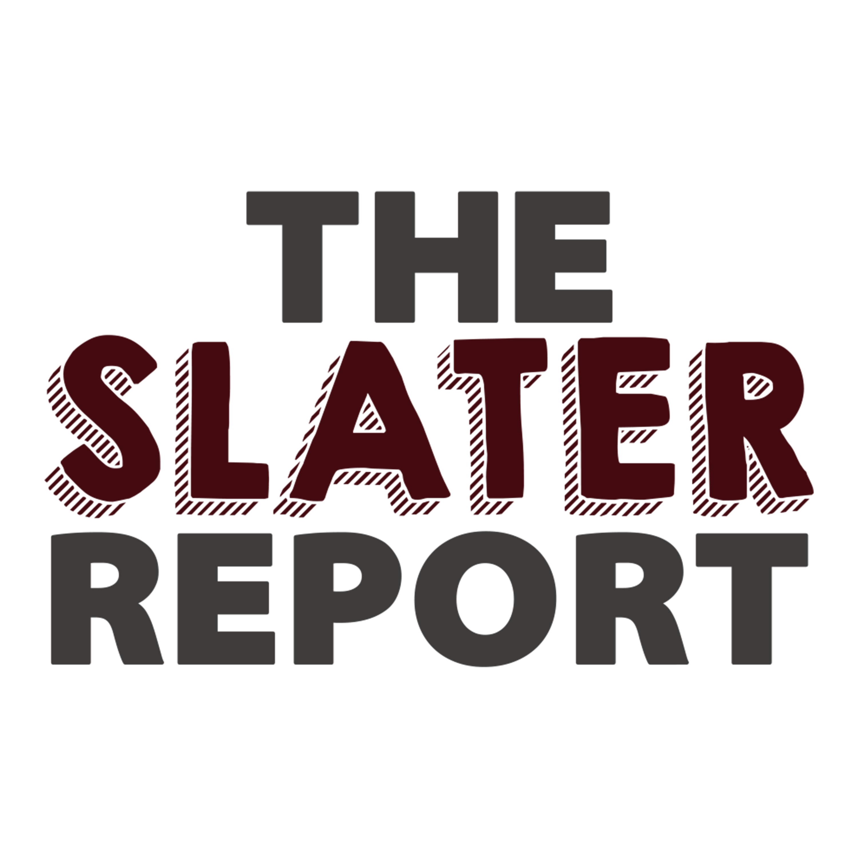 The Slater Report