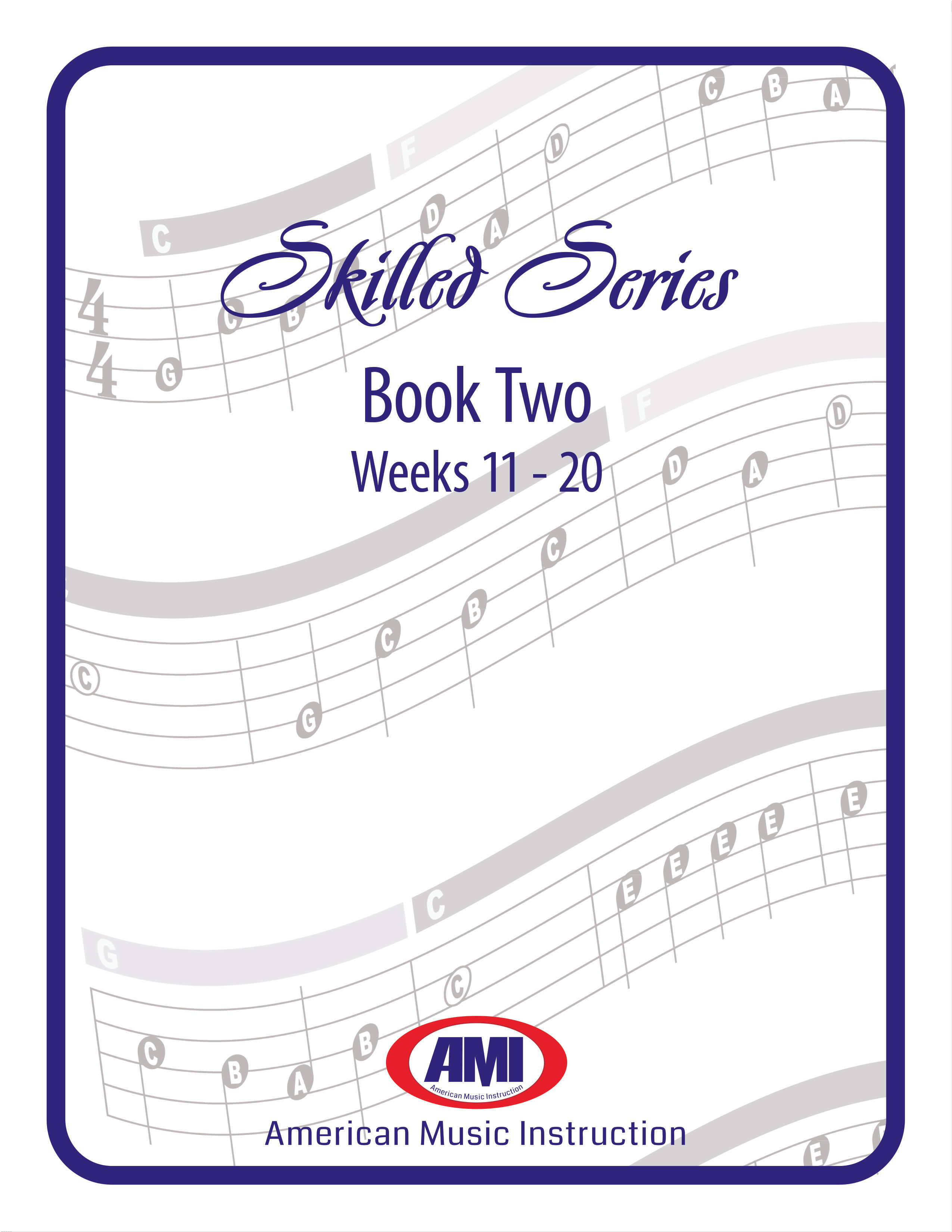 Skilled Series Print Book Two