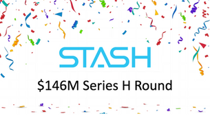 Stash Raises $146M Series H