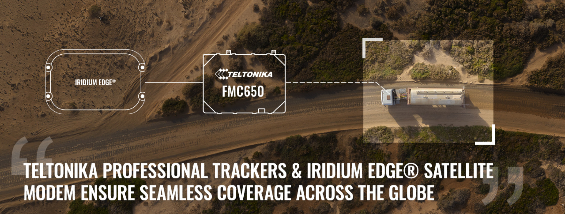 PROFESSIONELLES TRACKING MIT DER IRIDIUM CONNECTED® TELEMATIKLÖSUNG