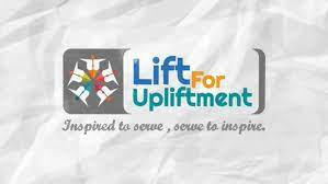 Lift For Upliftment