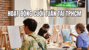 Top 5+ các hoạt động cuối tuần tại TPHCM siêu chill cho giới trẻ