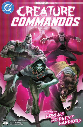 Spooky Season Kicks Off With DC Horror Presents: Creature Commandos #1!