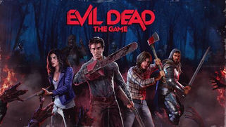 Evil Dead: The Game is OUT NOW!