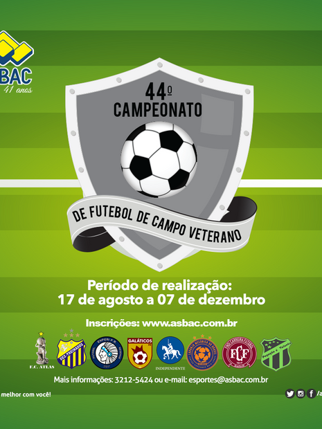 44º Campeonato de Futebol de Campo Veterano da Asbac