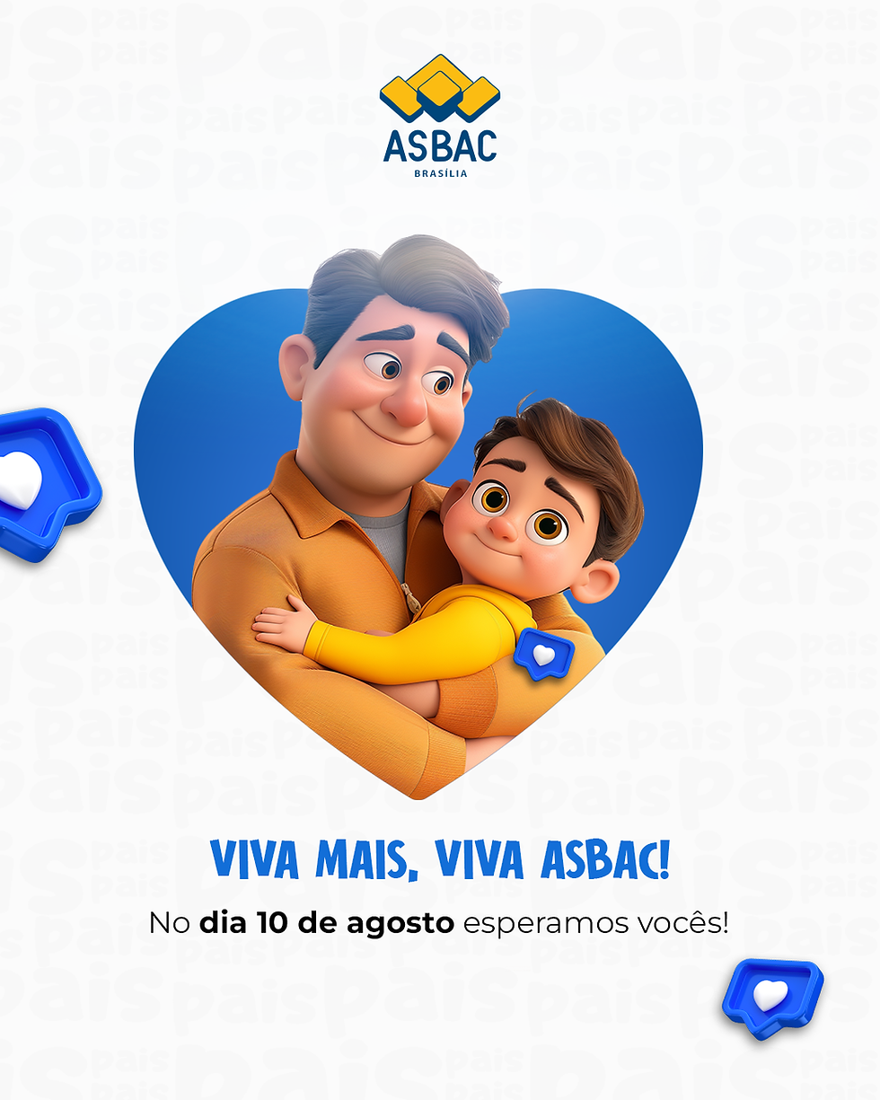 Domingão, 10 de agosto, a partir das 11h, tem comemoração especial na Asbac para os pais!