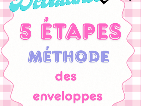 La méthode des enveloppes budget : une solution idéale pour débuter en gestion de budget