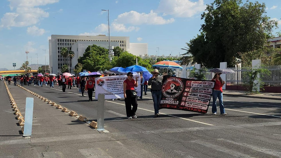 MAESTROS MARCHAN EN HERMOSILLO Y EXIGEN GARANTÍAS DE NO REPRESIÓN POR PARTICIPACIÓN EN MOVIMIENTO MAGISTERIAL