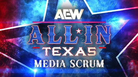 Watch the AEW All In: Texas Media Scrum