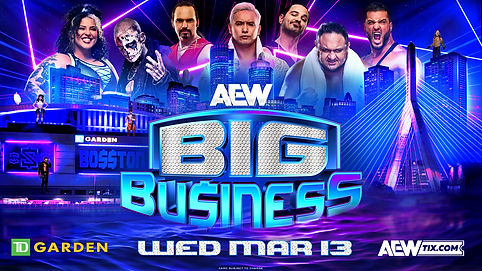 AEW: Big Business Announced