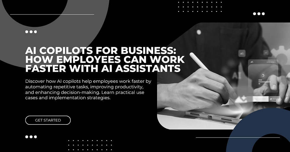 AI Copilots for Business: How Employees Can Work Faster With AI Assistants