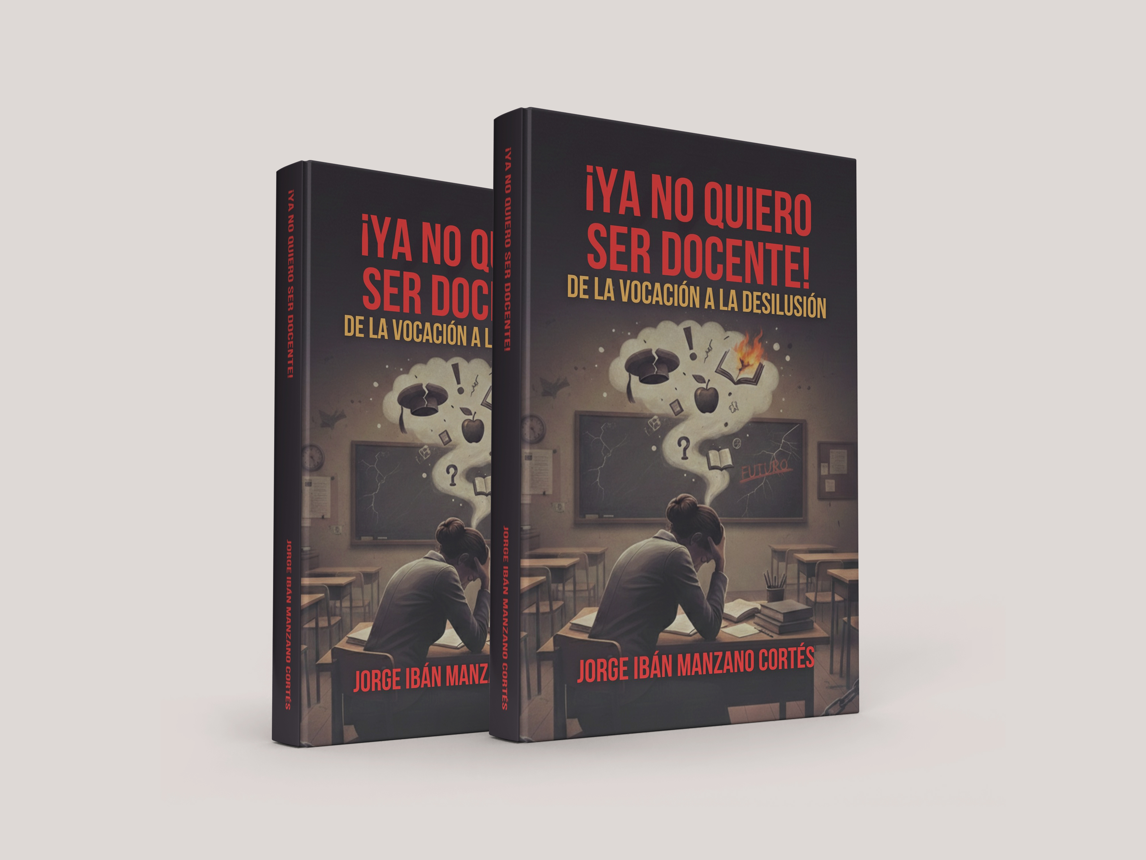 ¡Ya no quiero ser docente!