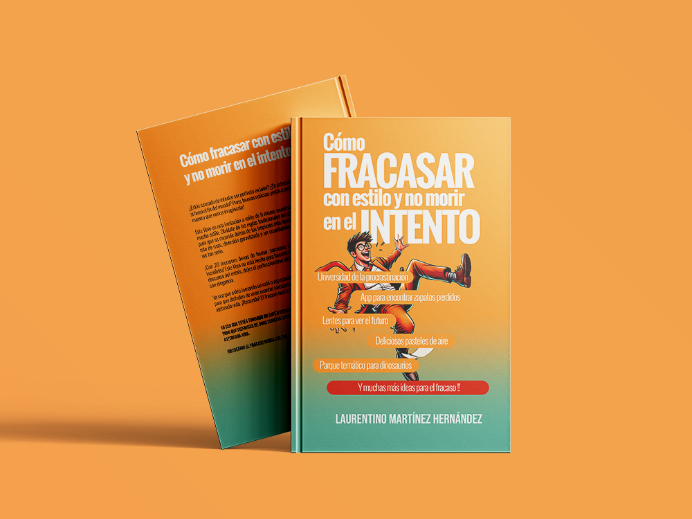 Cómo fracasar con estilo y no morir en el intento