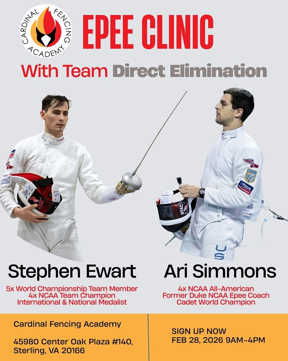Elite Ari Simmons and Stephen Ewart Epee Clinic: Saturday February 28 9am to 4pm.