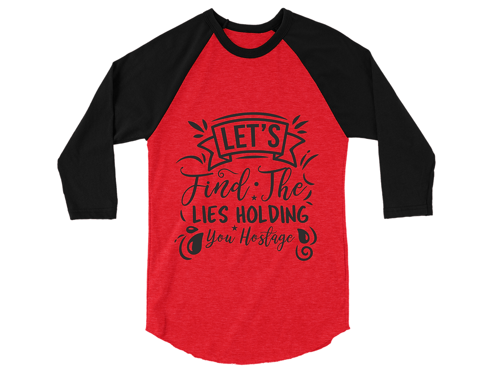 Thumbnail: LET'S FIND THE LIES HOLDING YOU HOSTAGE RAGALN TEE