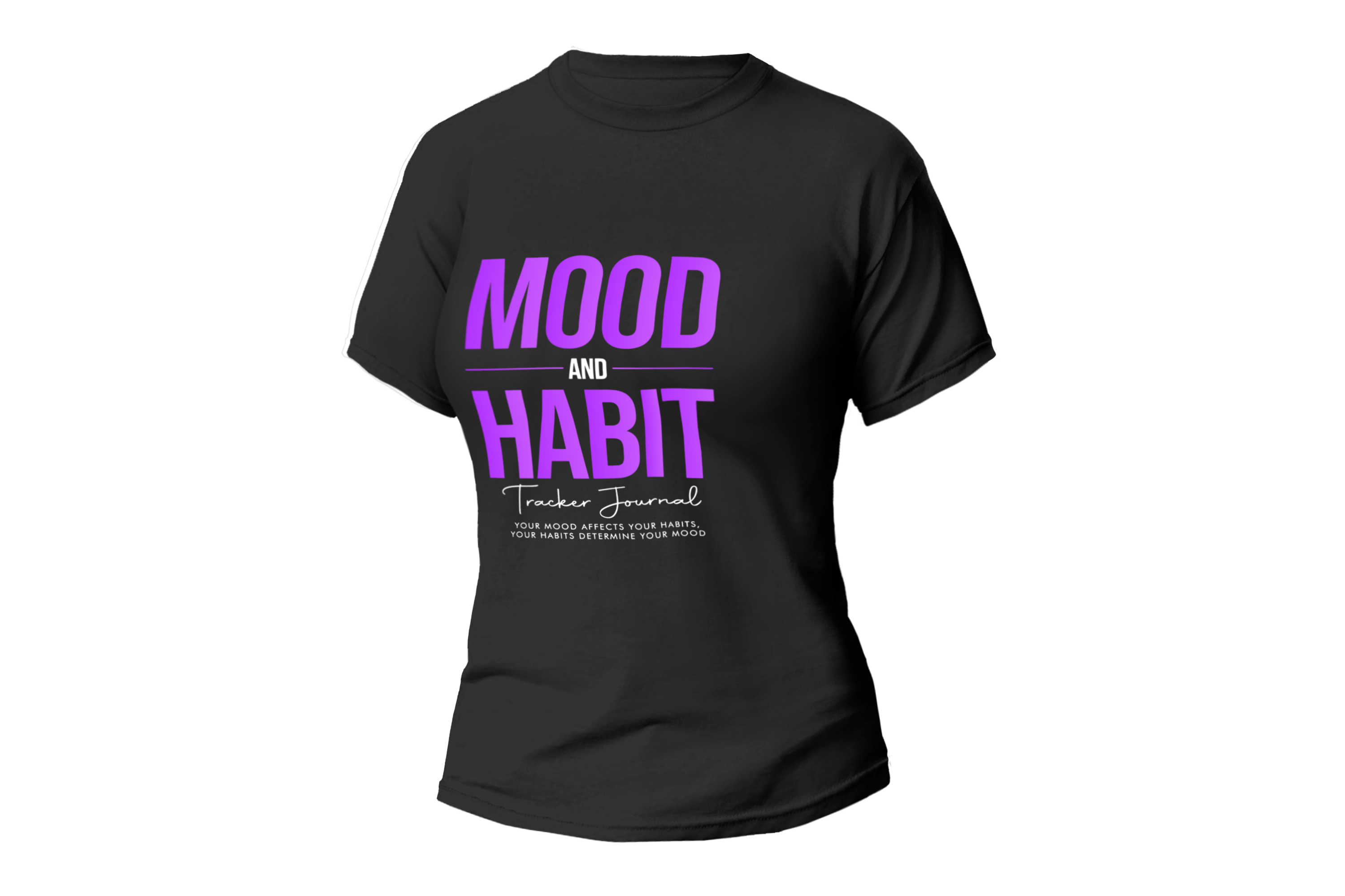 MOOD AND HABIT TRACKER AND JOURNAL WOMEN FITTED SHIRT