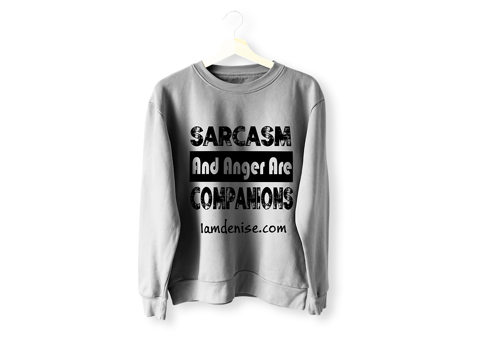 Thumbnail: SARCASM And Anger Are COMPANIONS LONG SLEEVES SHIRTS