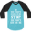 Thumbnail: IF YOU WON'T STAND BY ME STOP YOU WON'T GET IN ME RAGLAN TEE