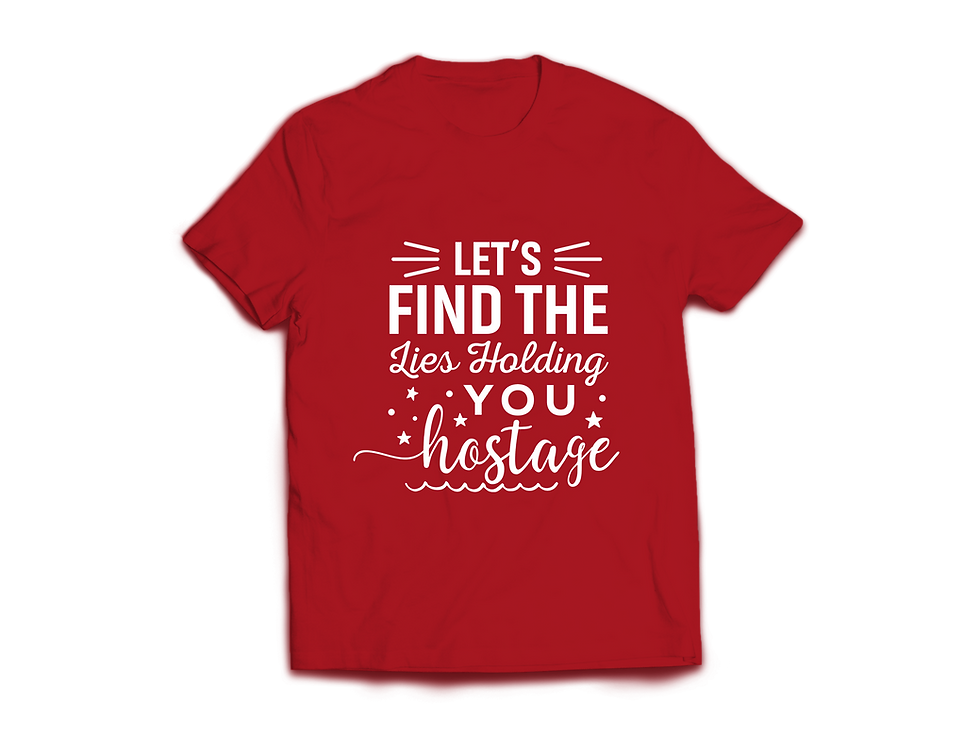 Thumbnail: LET'S FIND THE LIES HOLDING YOU HOSTAGE T-SHIRT