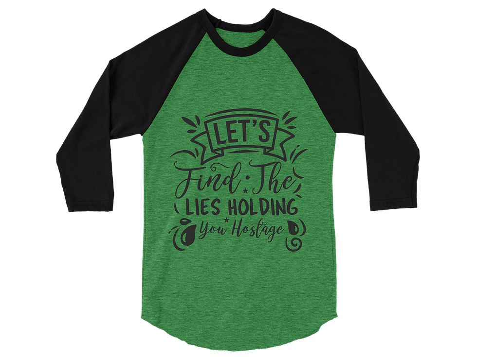 Thumbnail: LET'S FIND THE LIES HOLDING YOU HOSTAGE RAGALN TEE