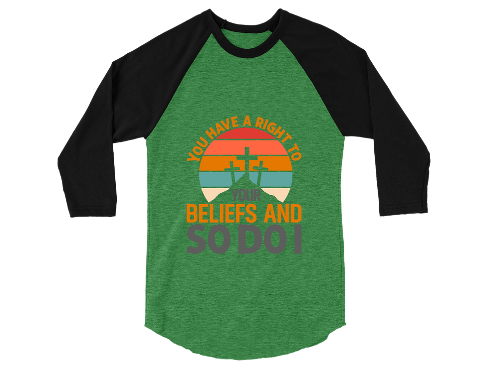 Thumbnail: YOU HAVE A RIGHT TO YOUR BELIEFS AND SO DO RAGALN TEE