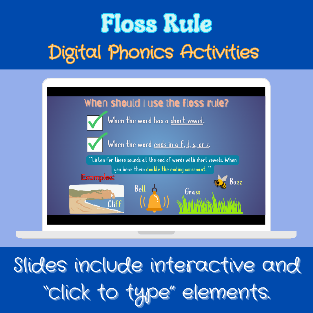 Phonics Digital Activities for Intervention | Floss Rule