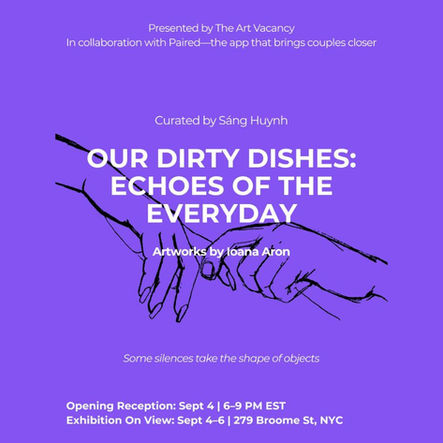 "Our Dirty Dishes: Echoes of the Everyday"