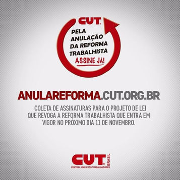 CAMPANHA PELA ANULAÇÃO DA REFORMA TRABALHISTA