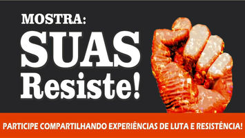 Mostra "SUAS Resiste!"