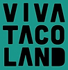 viva tacoland.png